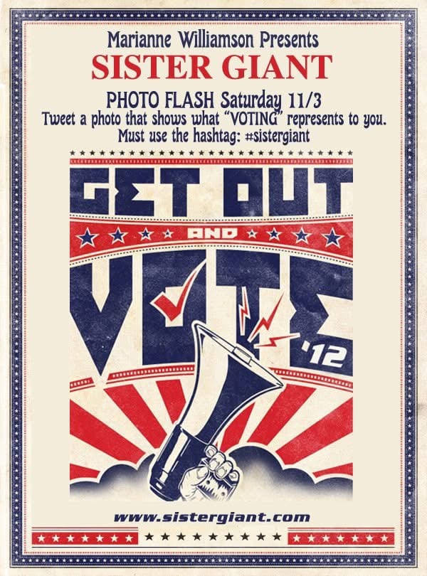 A poster for a 'Sister Giant' event on 11/3 encourages sharing photos about voting with the hashtag #sistergiant. It features the text 'Get Out and Vote '12' with a megaphone illustration.